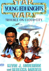 Okładka książki Trouble on Cloud City Kevin J. Anderson, Rebecca Moesta