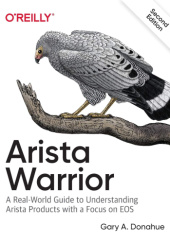 Okładka książki Arista Warrior: Arista Products with a Focus on EOS Gary A. Donahue