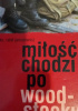 Miłość chodzi po Woodstocku