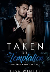 Okładka książki Taken by Temptation Tessa Winters
