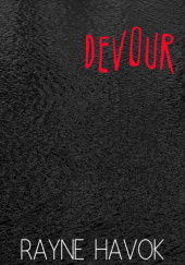 Okładka książki Devour Rayne Havok