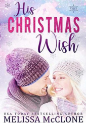 Okładka książki His Christmas Wish Melissa McClone
