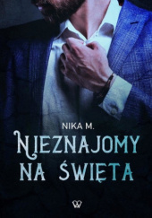 Okładka książki Nieznajomy na święta Nika M.