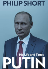 Okładka książki Putin: His Life and Times Philip Short