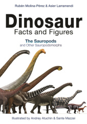 Okładka książki Dinosaur Facts and Figures: The Sauropods and Other Sauropodomorphs Rubén Molina-Pérez