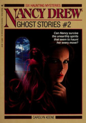 Okładka książki Nancy Drew Ghost Stories Carolyn Keene