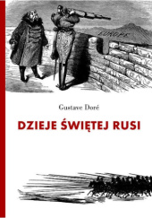 Okładka książki Dzieje Świętej Rusi Gustave Doré