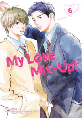 Okładka książki My Love Mix-Up! #6 Aruko, Wataru Hinekure