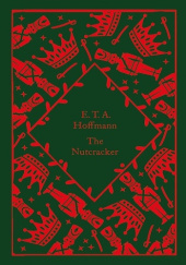 Okładka książki The Nutcracker E.T.A. Hoffmann