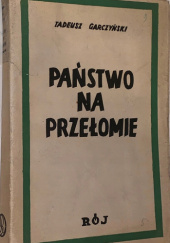 Okładka książki Państwo na przełomie Tadeusz Garczyński