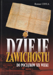 Okładka książki Dzieje Zawichostu do początków XIX wieku Roman Chyła