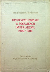 Królestwo Polskie w początkach imperializmu 1900-1905