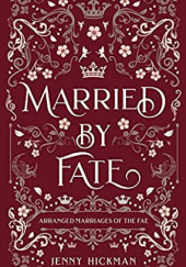 Okładka książki Married by Fate Jenny Hickman