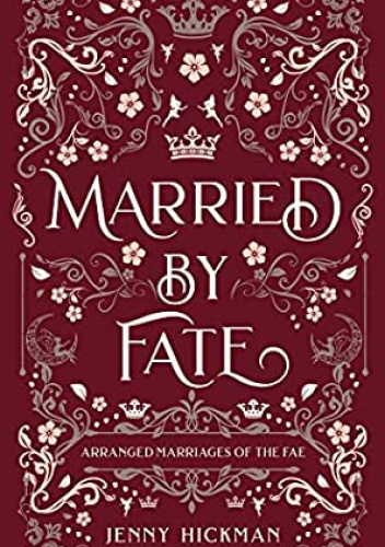 Okładki książek z serii Arranged Marriages of the Fae