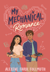 Okładka książki My Mechanical Romance Olivie Blake