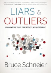 Okładka książki Liars and Outliers Bruce Schneier