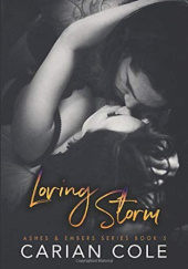 Okładka książki Loving Storm Carian Cole