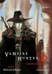Okładka książki Vampire Hunter D Omnibus: Book Two Hideyuki Kikuchi
