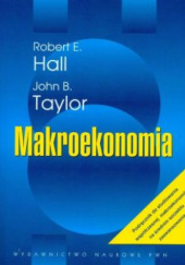 Okładka książki Makroekonomia Robert E. Hall, John B. Taylor
