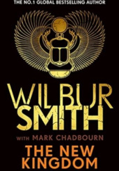 Okładka książki The New Kingdom Wilbur Smith