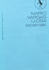 Okładka książki Szczeniaki Mario Vargas Llosa