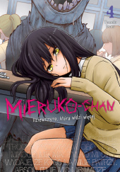 Okładka książki Mieruko-chan. Dziewczyna, która widzi więcej #4 Tomoki Izumi