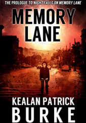 Okładka książki Memory Lane Kealan Patrick Burke