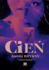 Okładka książki Cień Kamila Bryksy
