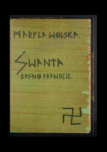 Swanta. Baśń o prawdzie. - Maryla Wolska | Książka w Lubimyczytac.pl
