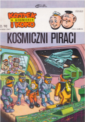 Okładka książki Kajtek i Koko w kosmosie: Kosmiczni piraci. Janusz Christa