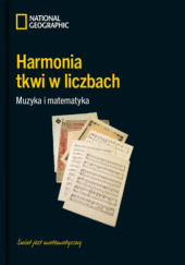 Okładka książki Harmonia tkwi w liczbach. Muzyka i matematyka Javier Arbonés, Pablo Milrud