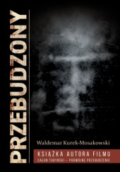 Okładka książki PRZEBUDZONY Waldemar Kurek-Mosakowski