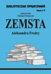 Okładka książki "Zemsta" Aleksandra Fredry Danuta Polańczyk