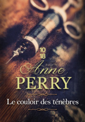 Okładka książki Le couloir des ténèbres Anne Perry