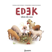Okładka książki Edek idzie do zoo Thomas Brunstrom, Thorbjorn Christoffersen