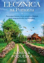 Okładka książki Lecznica na Pomorzu Sandra Podleska