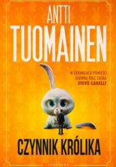 Okładka książki Czynnik królika Antti Tuomainen
