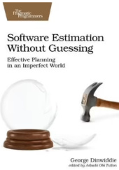 Okładka książki Software Estiamtion Without Guessing George Dinwiddie