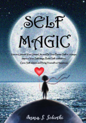 Okładka książki Self Magic Anna S. Sobieski