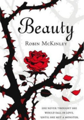 Okładka książki Beauty: A Retelling of the Story of Beauty and the Beast Robin McKinley