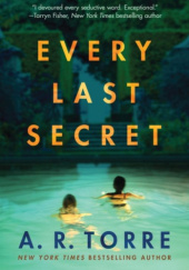Okładka książki Every Last Secret Alessandra Torre