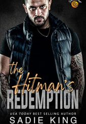 Okładka książki The Hitman's Redemption Sadie King