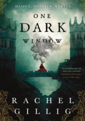Okładka książki One Dark Window Rachel Gillig