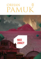 Okładka książki Noce zarazy Orhan Pamuk