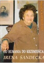 Okładka książki Od Humania do Krzemieńca :Irena Sandecka Marek Koprowski