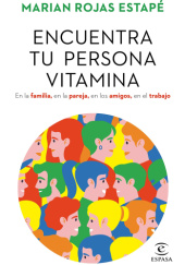 Okładka książki Encuentra tu persona vitamina Marian Rojas Estapé