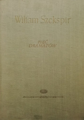 Okładka książki Pięć dramatów William Shakespeare