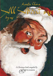 Okładka książki Santa Claus: All About Me John & Juliette Atkinson