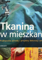 Okładka książki Tkanina w mieszkaniu praca zbiorowa