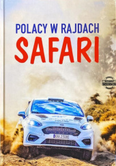 Polacy w Rajdach Safari - Sobiesław Zasada